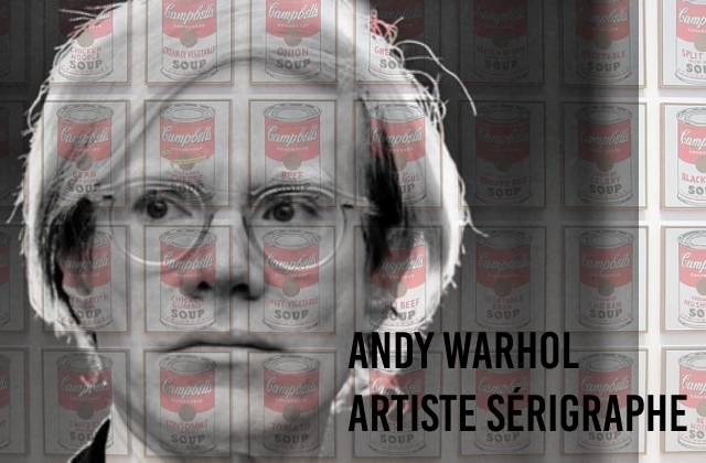 andy warhol artiste serigraphe